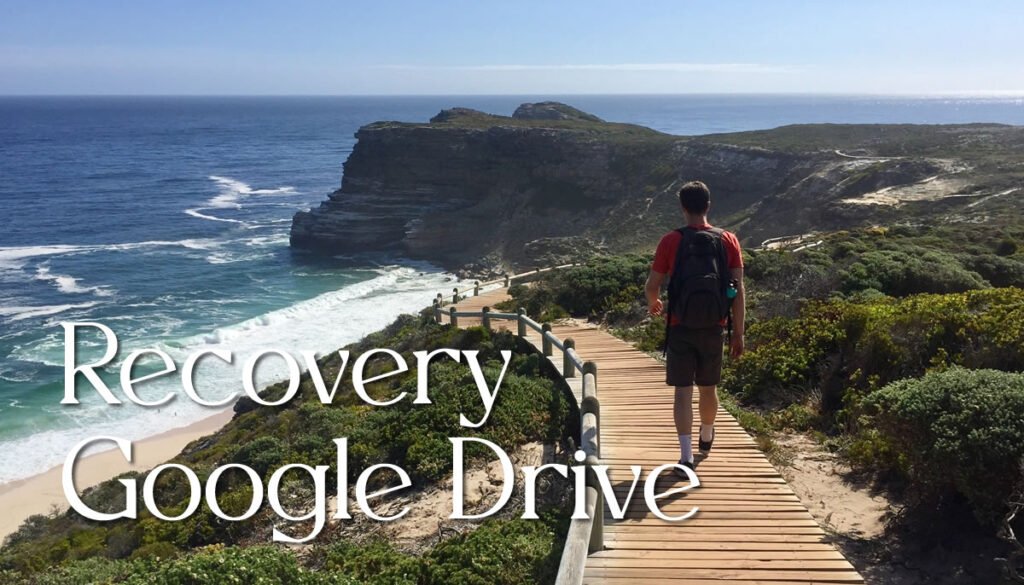 Recovery Google Drive